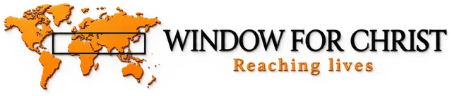 Window for Christ — Reaching lives